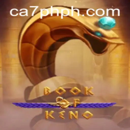 Explore the Thrilling World of BookOfKeno with CA7PH.COM