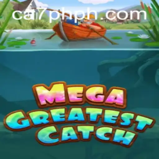 Experience Adventure with MegaGreatestCatch - The Ultimate Gaming Phenomenon