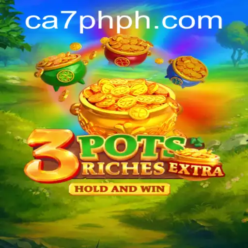 Exploring the Excitement of 3potsExtra Game at CA7PH.COM